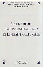 Télécharger le livre :  ETAT DE DROIT, DROITS FONDAMENTAUX ET DIVERSITE CULTURELLE