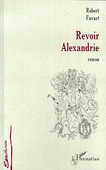 Download this eBook REVOIR ALEXANDRIE