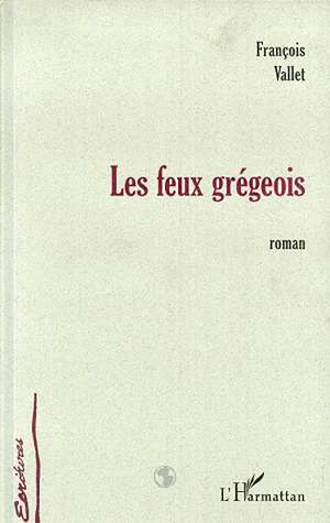 Download the eBook: LES FEUX GREGEOIS