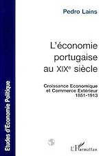 Télécharger le livre :  L'ÉCONOMIE PORTUGAISE AU XIXe SIÈCLE
