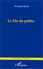 Télécharger le livre :  LE FILS DU PRÊTRE