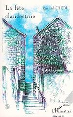 Télécharger le livre :  LA FÊTE CLANDESTINE