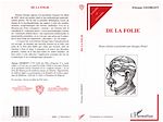Télécharger le livre :  FOLIE (DE LA)
