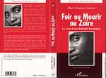 Télécharger le livre :  FUIR OU MOURIR AU ZAÏRE