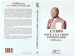 Télécharger le livre :  L'UDPS FACE A LA CRISE CONGOLAISE