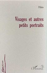 Download this eBook VISAGES ET AUTRES PETITS PORTRAITS