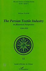 Télécharger le livre :  The Persian Textile Industry in Historical Perspective 1500-1925
