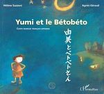Télécharger le livre :  YUMI ET LE BETOBETO