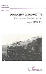 Télécharger le livre :  CONDUCTEUR DE LOCOMOTIVE