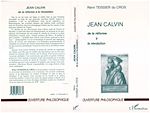 Download this eBook JEAN CALVIN DE LA REFORME A LA REVOLUTION