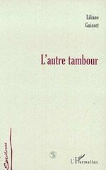 Télécharger le livre :  L'AUTRE TAMBOUR