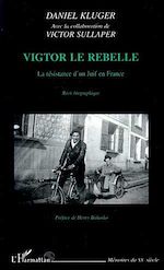 Télécharger le livre :  VIGTOR LE REBELLE
