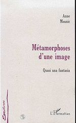 Download this eBook METAMORPHOSE D'UNE IMAGE