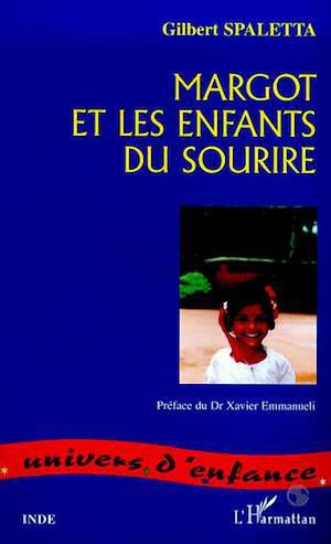 Téléchargez le livre :  MARGOT ET LES ENFANTS DU SOURIRE
