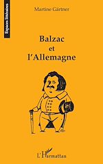 Télécharger le livre :  BALZAC ET L'Allemagne