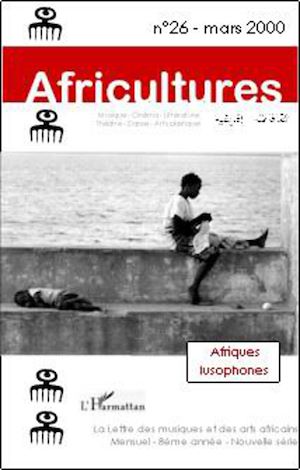 Téléchargez le livre :  Afriques lusophones