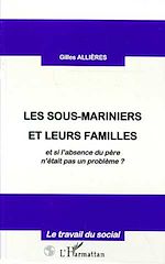 Télécharger le livre :  LES SOUS-MARINIERS ET LEURS FAMILLES