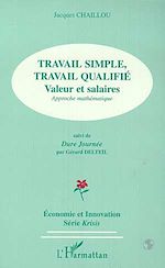 Download this eBook TRAVAIL SIMPLE, TRAVAIL QUALIFIE