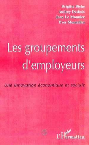 Téléchargez le livre :  LE GROUPEMENT D'EMPLOYEURS