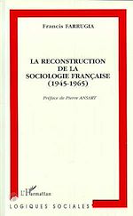 Download this eBook La reconstruction de la sociologie française (1945-1965)