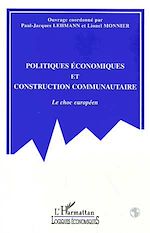 Download this eBook POLITIQUES ECONOMIQUES ET CONSTRUCTION COMMUNAUTAIRE