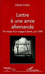 Télécharger le livre :  LETTRE A UNE AMIE ALLEMANDE