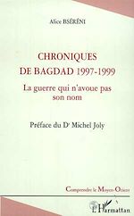 Télécharger le livre :  CHRONIQUES DE BAGDAD 1997-1999