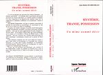 Télécharger le livre :  HYSTERIE TRANSE POSSESSION