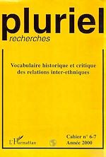 Télécharger le livre :  Vocabulaire historique et critique des relations inter-ethniques
