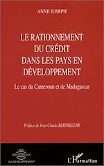 Télécharger le livre :  RATIONNEMENT DU CRéDIT DANS LES PAYS EN DéVELOPPEMENT