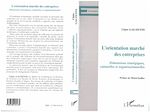 Télécharger le livre :  L'ORIENTATION MARCHE DES ENTREPRISES