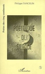Télécharger le livre :  Poéthique du silence