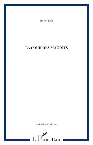Download the eBook: LA COUR DES MAUDITS