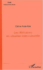 Télécharger le livre :  LES AFRICAINES EN SITUATION INTERCULTURELLE