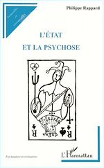 Télécharger le livre :  L'ÉTAT ET LA PSYCHOSE