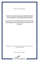 Télécharger le livre :  INNOVATION BASED COMPETITION AND DESIGN SYSTEMS DYNAMICS