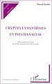 Télécharger le livre :  CRYPTES ET FANTÔMES EN PSYCHANALYSE