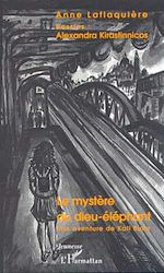 Télécharger le livre :  LE MYSTÈRE DU DIEU-ELEPHANT