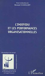Télécharger le livre :  L'INDIVIDU ET LES PERFORMANCES ORGANISATIONNELLES