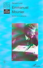 Télécharger le livre :  EMMANUEL MOUNIER