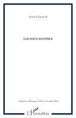 Télécharger le livre :  LES SOUS-HOMMES