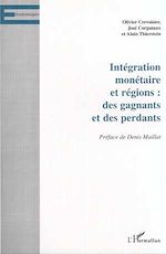 Download this eBook INTÉGRATION MONÉTAIRE ET RÉGIONS : DES GAGNANTS ET DES PERDANTS