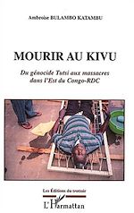 Télécharger le livre :  MOURIR AU KIVU