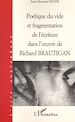 Télécharger le livre :  Poétique du vide et fragmentation de l'écriture dans l'œuvre de Richard Brautigan