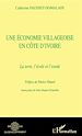 Télécharger le livre :  UNE éCONOMIE VILLAGEOISE EN CôTE D'IVOIRE