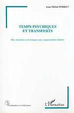 Télécharger le livre :  TEMPS PSYCHIQUES ET TRANSFERTS