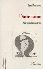 Download this eBook L'AUTRE MAISON