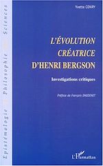 Télécharger le livre :  L'ÉVOLUTION CRÉATRICE D'HENRI BERGSON