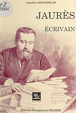Télécharger le livre :  Jaurès écrivain