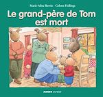 Télécharger le livre :  Le grand-père de Tom est mort